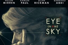 «Eye in the Sky – Αόρατος εχθρός», Πρεμιέρα: Αύγουστος 2016 (trailer)