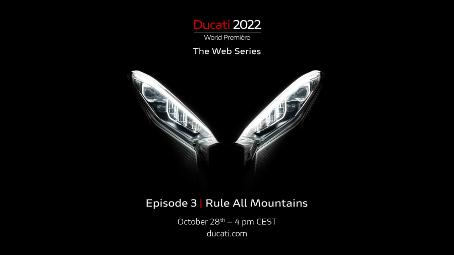 Ducati World Première 2022, επεισόδιο 3ο: Rule all mountains