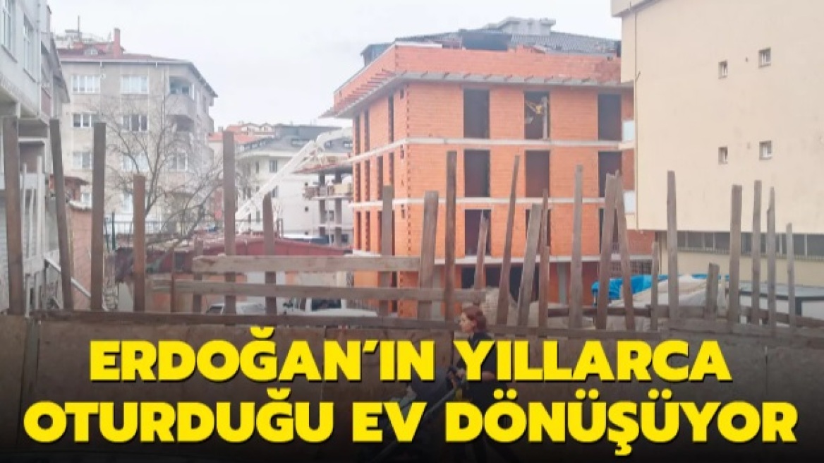 Τουρκία: Από σπίτι του Ερντογάν στην Κωνσταντινούπολη ξεκινά ο αστικός μετασχηματισμός